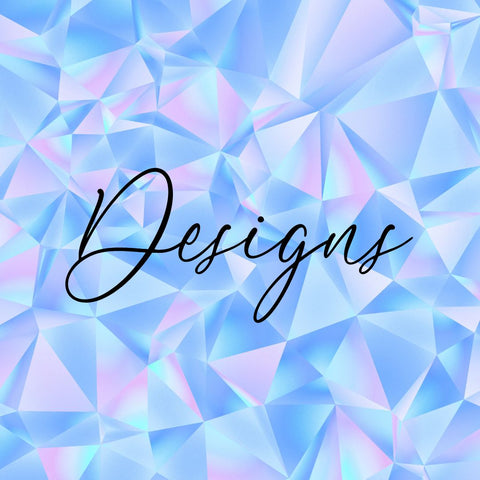 Designs