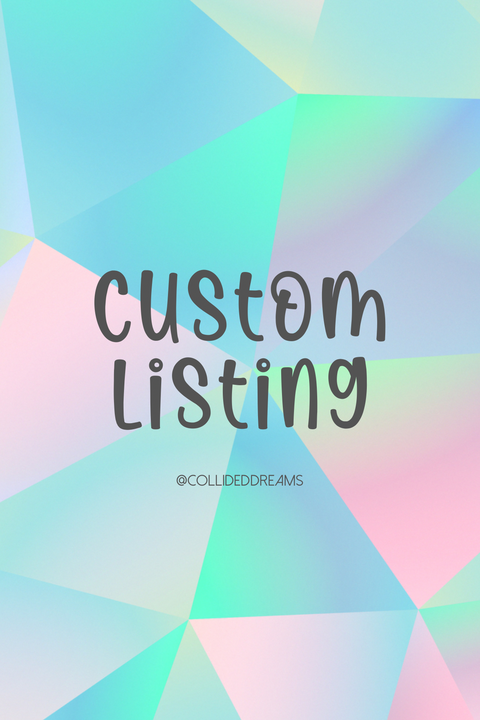 Custom Listing - Momofthree