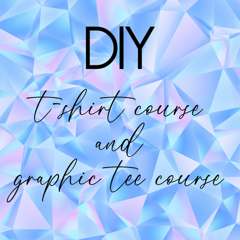 Tie Dye/Graphic T-Shirt Course